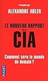 Le Nouveau Rapport de la CIA