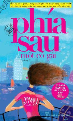 Phía Sau Một Cô Gái (Paperback)