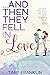 ...And Then They Fell in Love