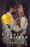 Jake the Panty-Ripper by Kimber  Lee