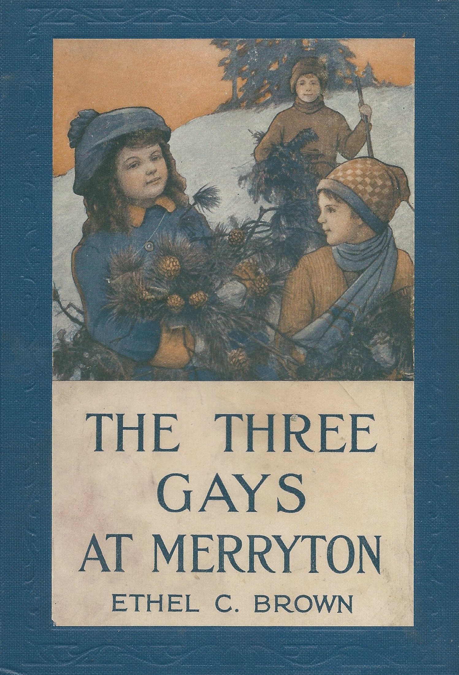 The Three Gays at Merryton (Hardcover)