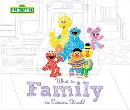 What Is Family? On Sesame Street (Hardcover)