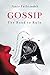 Gossip: The Road to Ruin