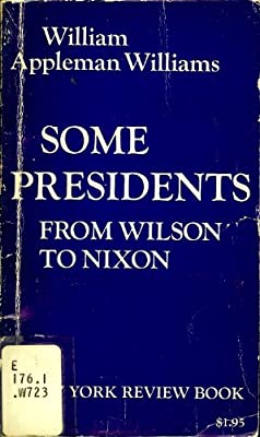 Some Presidents from Wilson to Nixon