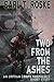 Two From the Ashes by Earl T. Roske
