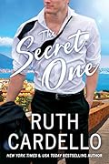 The Secret One (Corisi Billionaires #3)