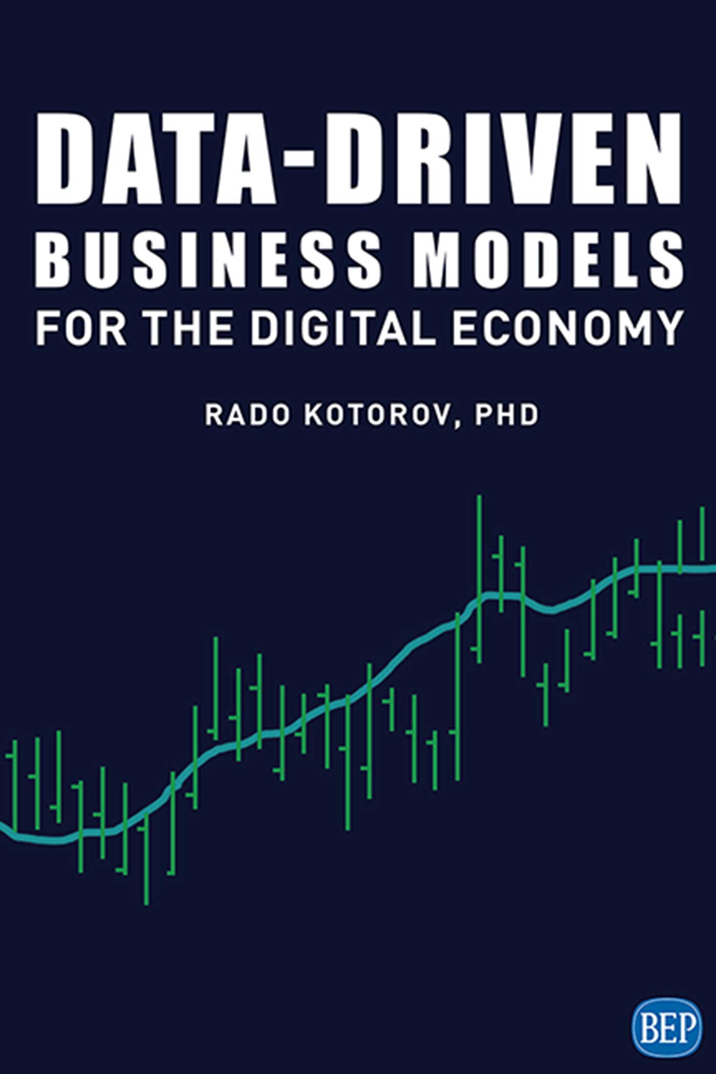 Data-Driven Business Models for the Digital Economy (ISSN)