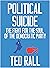 Political Suicide: The Fight for the Soul of the Democratic Party