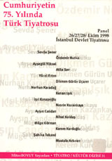 Cumhuriyetin 75. Yılında Türk Tiyatrosu