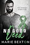 No Good Deed