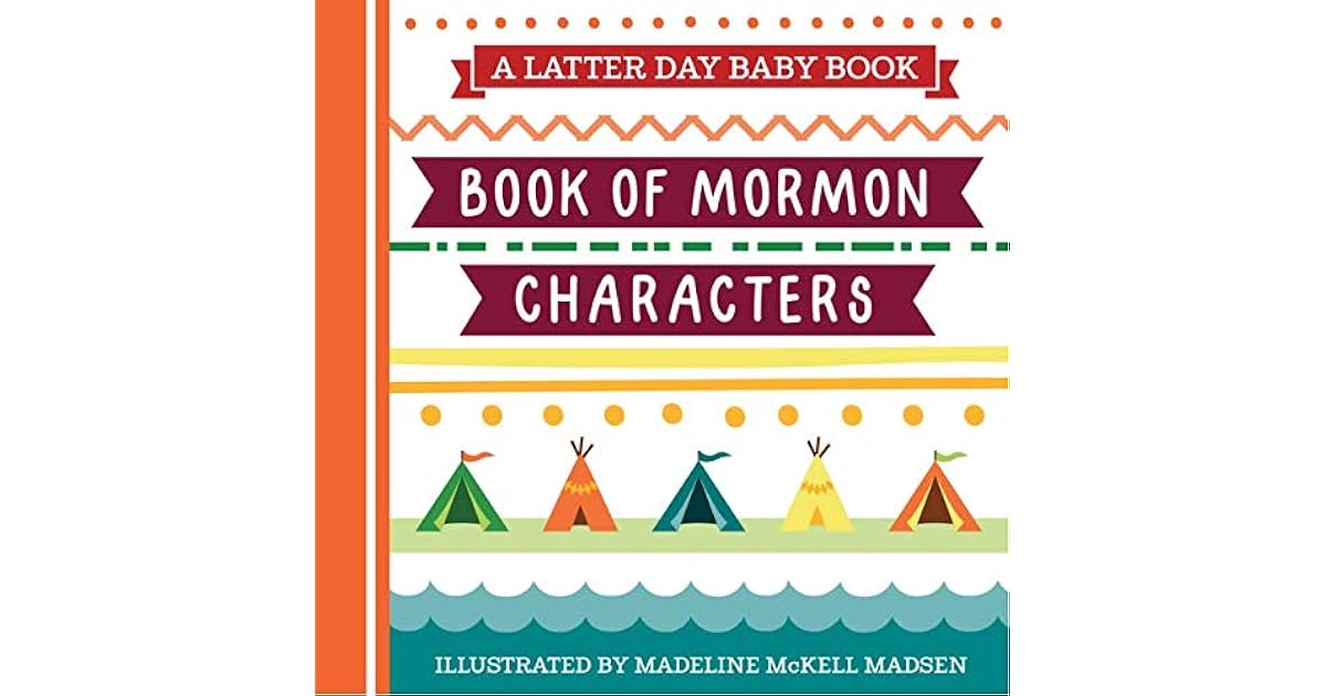 Latter Day Baby Board Book Book of Mormon Characters by Madeline