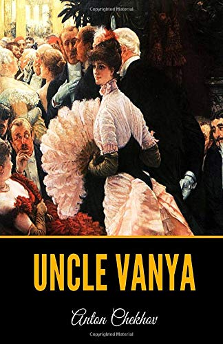 Uncle Vanya