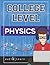 College Level Physics by Audiolearn Content Team