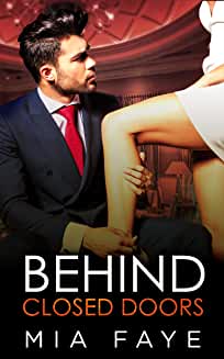 Behind Closed Doors