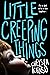 Little Creeping Things