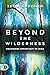 Beyond the Wilderness by Thom Gardner