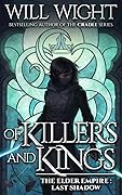 Of Killers and Kings