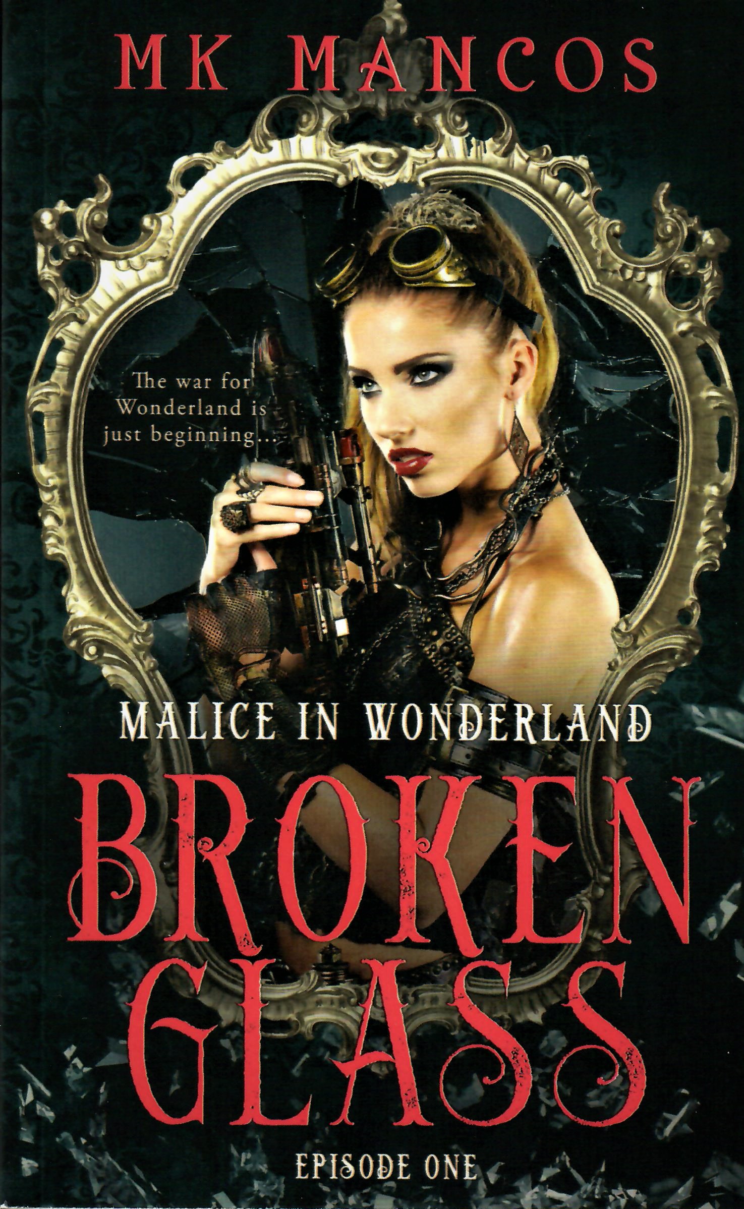Broken Glass (Malice in Wonderland, #1)