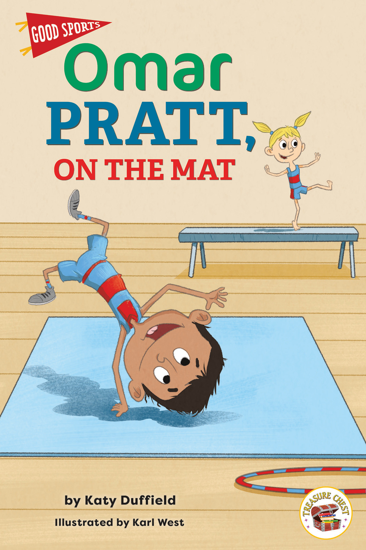 Good Sports: Omar Pratt, On the Mat―Children's Book About Gymnastics, Friendship, and Good Sportsmanship, Grades K-3 Leveled Readers (32 pgs)