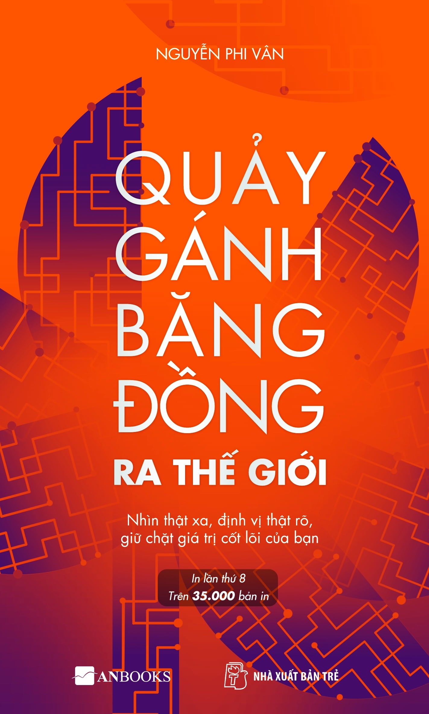 Quảy Gánh Băng Đồng Ra Thế Giới (Paperback)