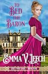 To Bed the Baron