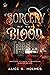 Sorcery of the Blood