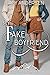 My Fake Boyfriend  (Sweet M...