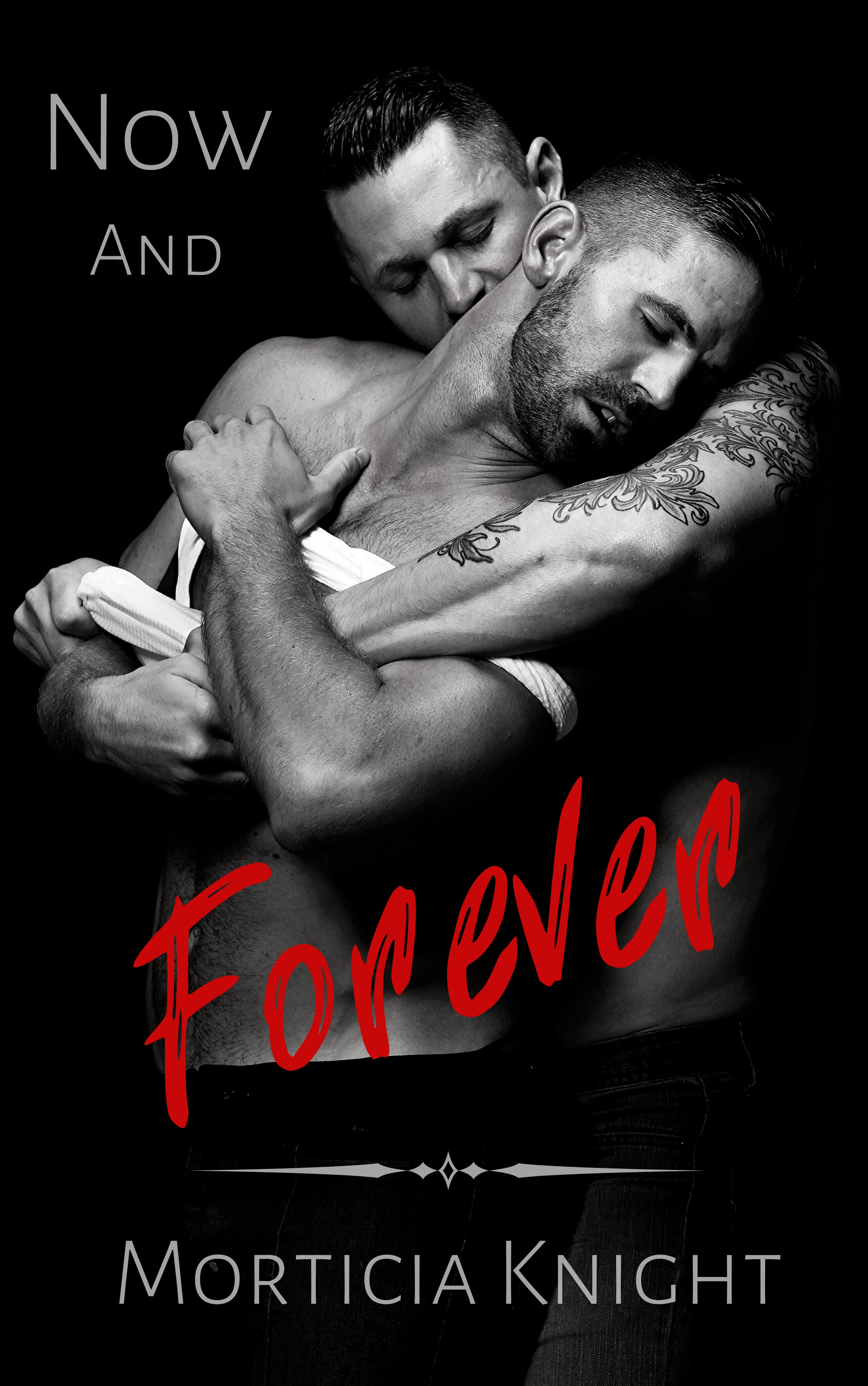 Now and Forever (Father #3)