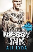 Messy Ink