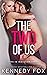 The Two of Us (Love in Isolation, #1)