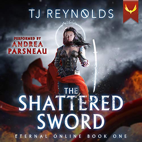 The Shattered Sword (Eternal Online, #1)