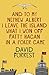 And To My Nephew Albert I Leave The Island What I Won Off Fat... by David Forrest