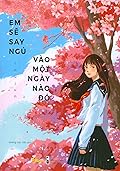 Em Sẽ Say Ngủ Vào Một Ngày Nào Đó