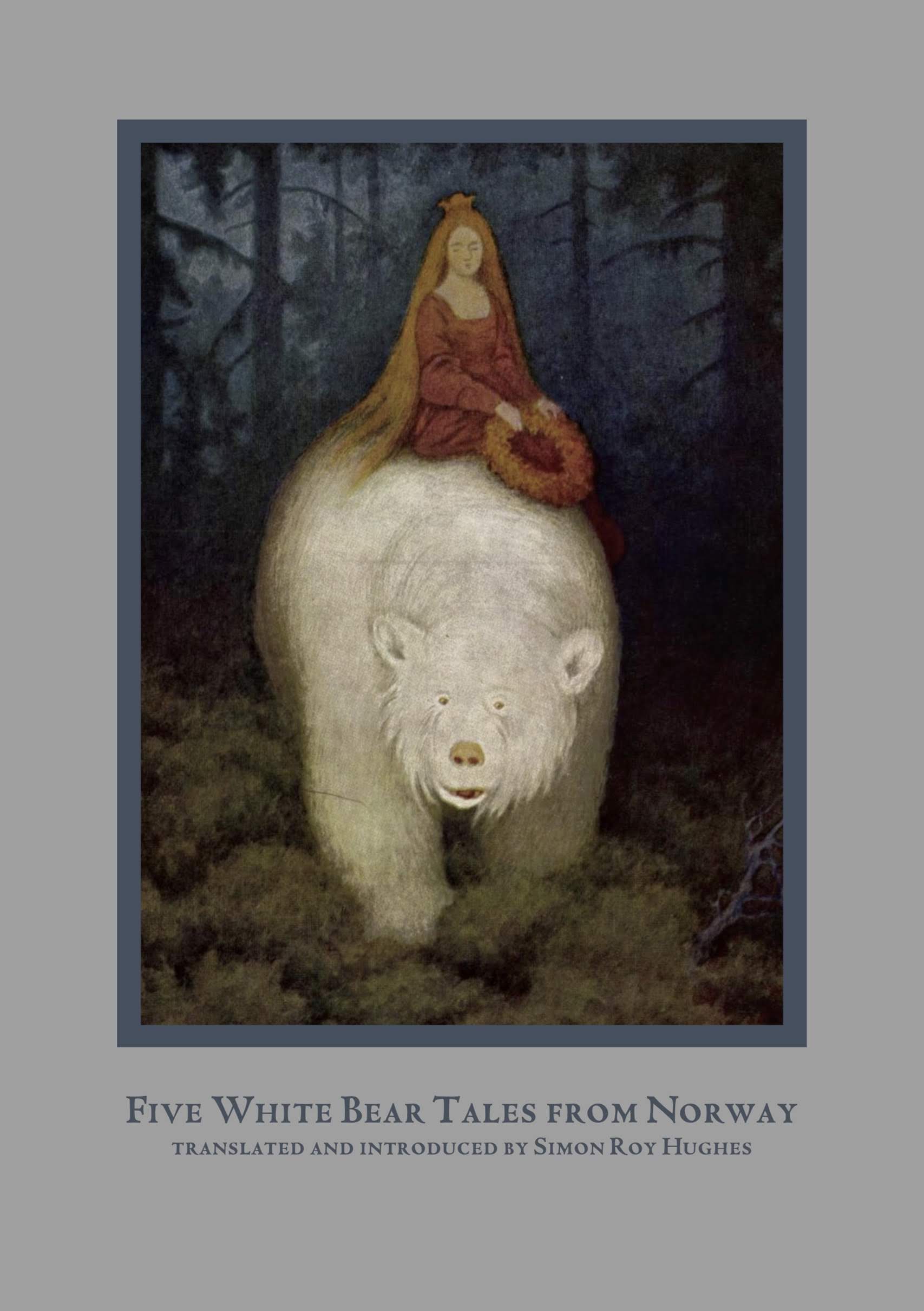 Five Norwegian White Bear Tales