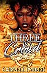 Book cover for Three Is a Crowd