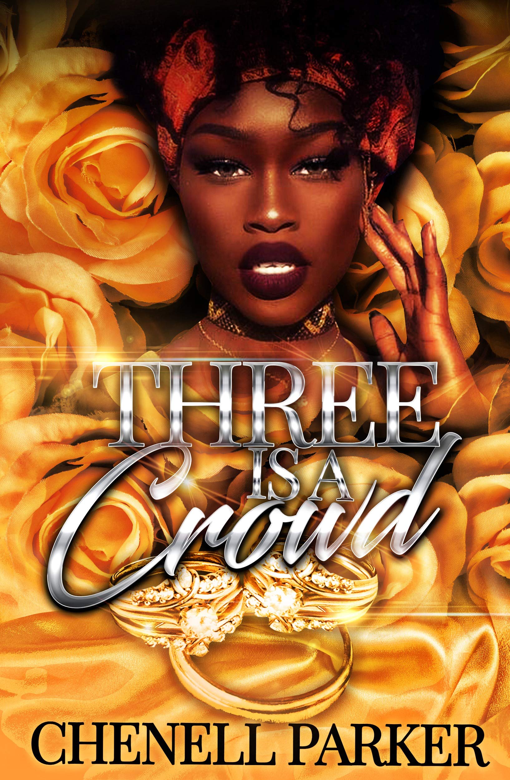 Three Is a Crowd (Kindle Edition)