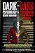 Dark Psychology Rewire Your Mind & Dark Psychology Rewire You... by Benedict Spot