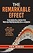 The Remarkable Effect: The Essential Book for Tech-Entrepreneurs-on-a-Mission