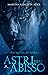 Astri nell'Abisso by Martina Koaluch Alice