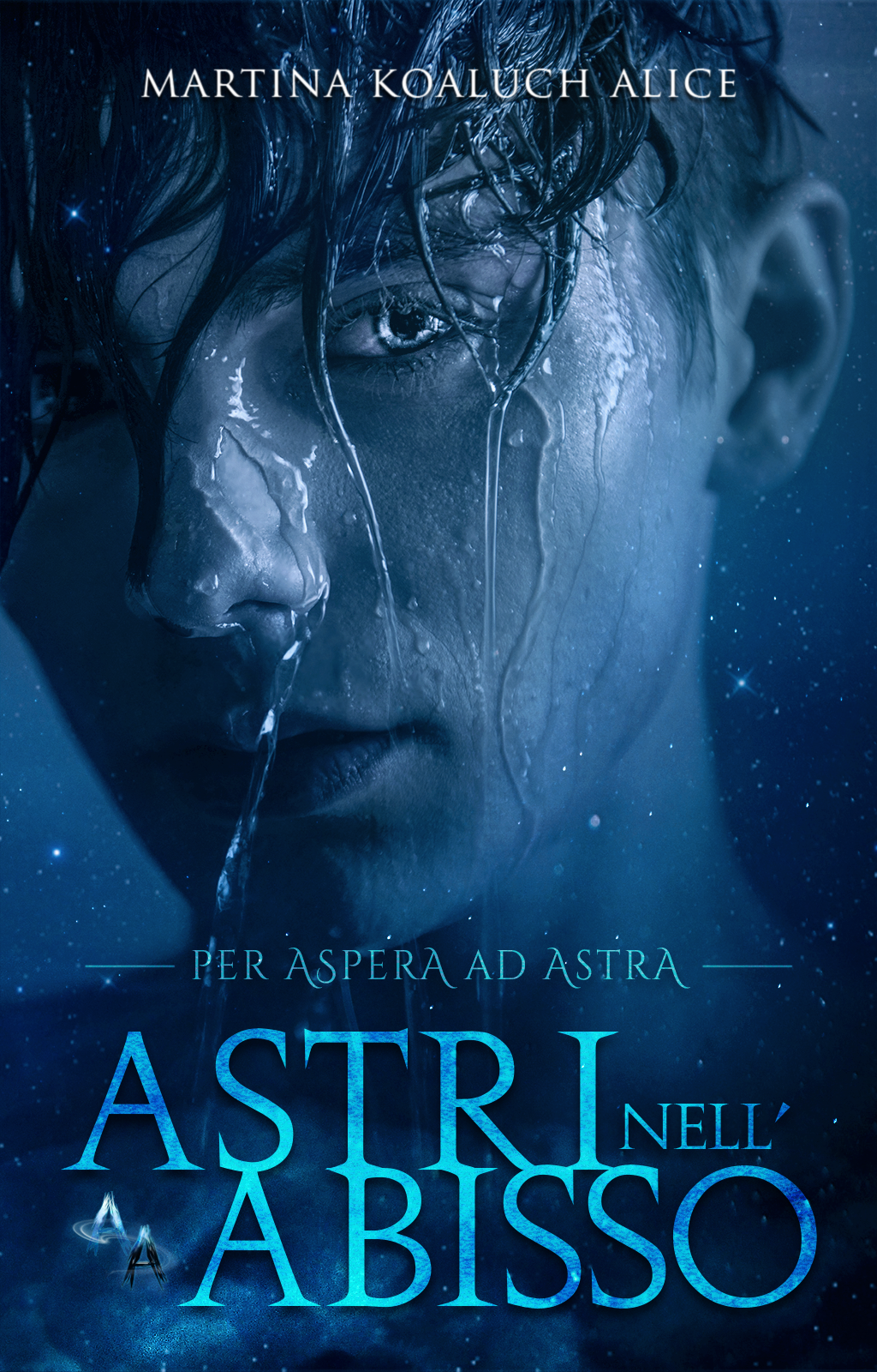Astri nell'Abisso (Per Aspera ad Astra Vol. 1)