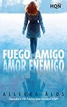 Fuego amigo, amor...