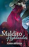Maldito Highlander by Joana Arteaga