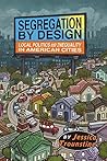Segregation by Design: Local Politics and Inequality in American Cities