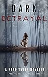 Dark Betrayal