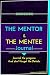 The Mentor and The Mentee Journal by Joshua A Adebodun