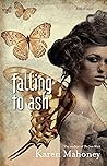 Falling To Ash