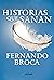 Historias que sanan by Fernando Broca