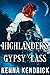 Highlander's Gypsy Lass (Sanctified Lasses of the Highlands, #1)