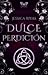 Dulce perdición (Trilogía D...