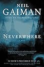 Neverwhere by Neil Gaiman